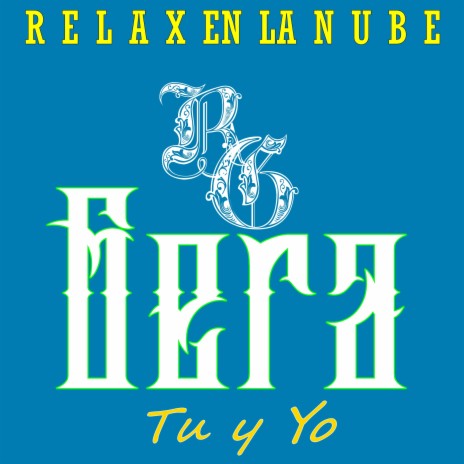 Tu Y Yo (Relax En La Nube) | Boomplay Music