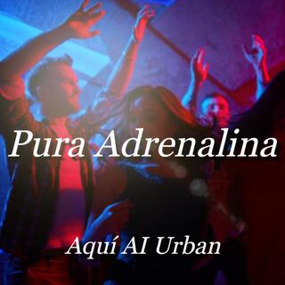 Pura Adrenalina