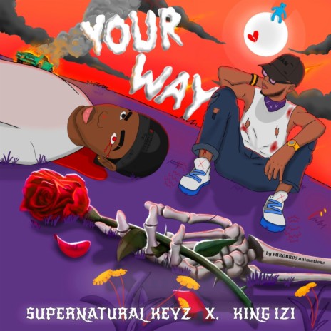 Your Way ft. King Izi | Boomplay Music