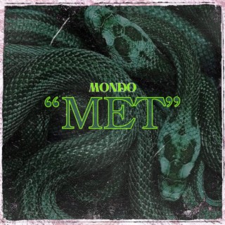 Mondo "lil met"