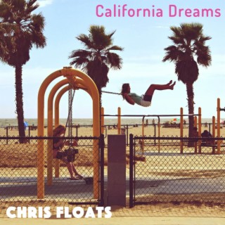 California Dreams