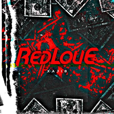 RedLovE | Boomplay Music