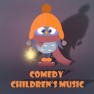 Comedy Children's Music