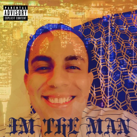 Im The Man | Boomplay Music