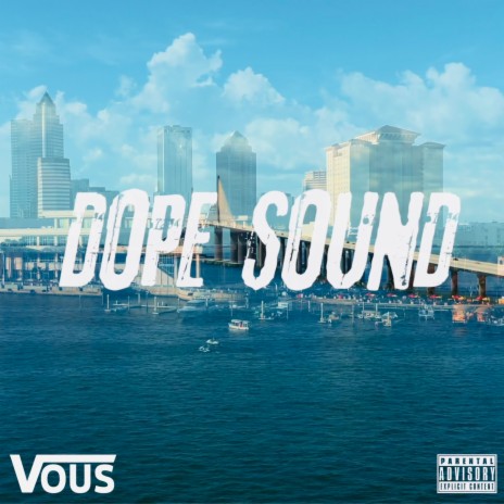 Dope Sound | Boomplay Music