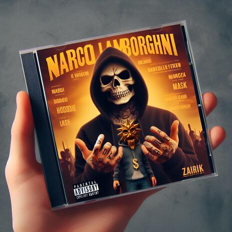 Narco Lamborghini | Boomplay Music