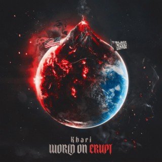 World On Erupt