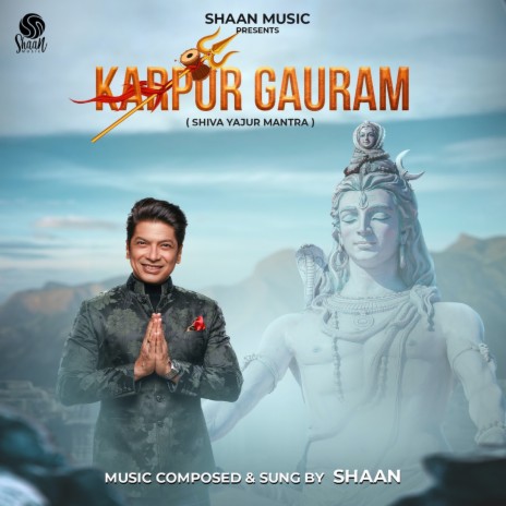 Karpur Gauram (Shiva Yajur Mantra) | Boomplay Music