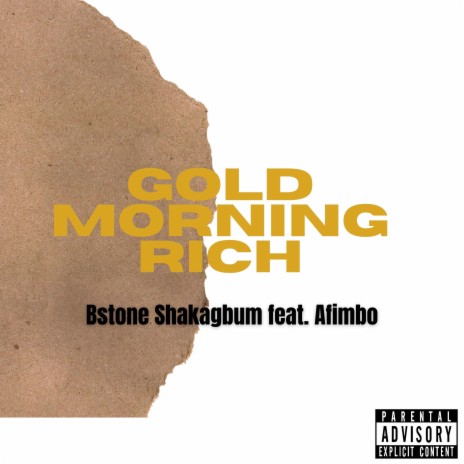 Gold Morning Rich ft. Afimbo | Boomplay Music
