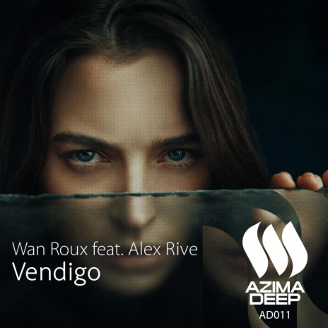 Vendigo ft. Alex Rive | Boomplay Music