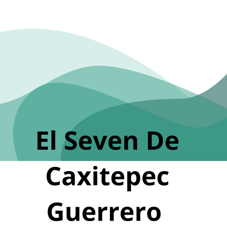 Guitarra El Seven De Caxitepec | Boomplay Music