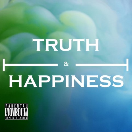 Truth & Happiness | Boomplay Music