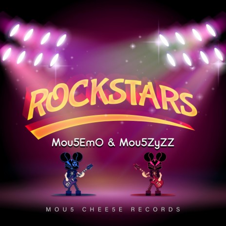 ROCKSTARS ft. Mou5ZyZZ | Boomplay Music