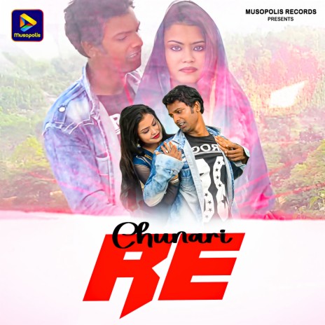 Chunari Re | Boomplay Music