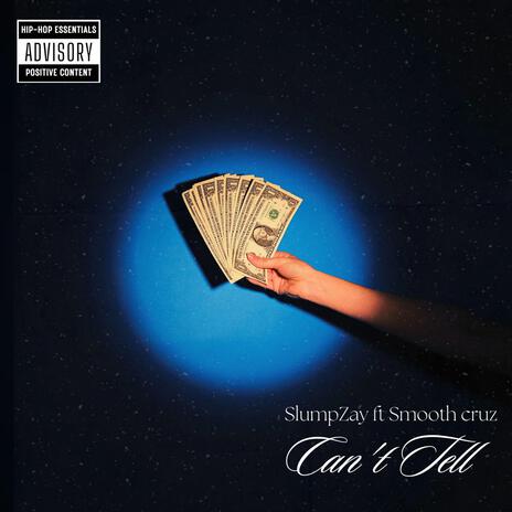 Cant Tell ft. Smooth Cruz | Boomplay Music