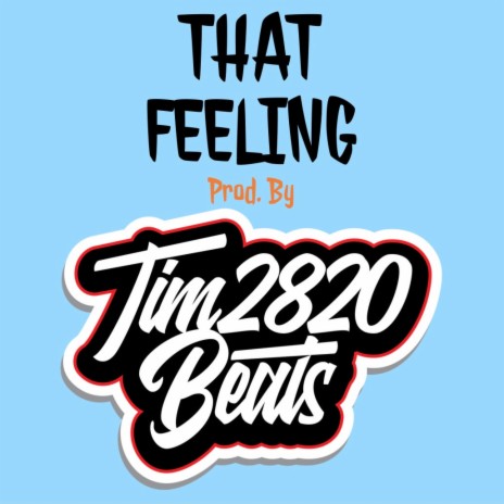 THAT FEELING | Boomplay Music