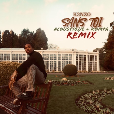 Sans Toi (Kompa Remix) ft. Mazy
