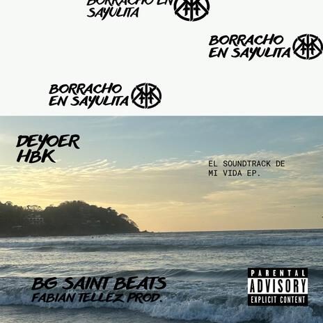 Borracho en Sayulita | Boomplay Music