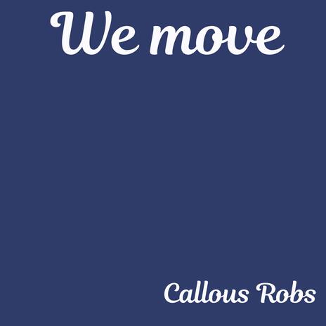 We Move | Boomplay Music