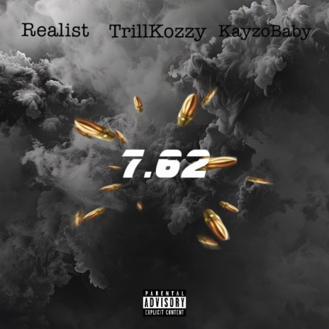 7.62 ft. Trill Kozzy & KayzoBaby | Boomplay Music