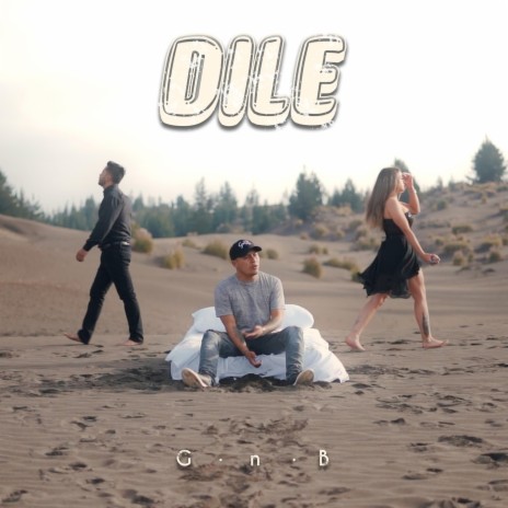 Dile | Boomplay Music