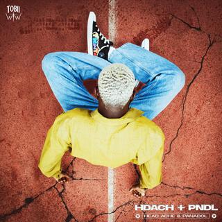 HDACH + PNDL (Headache & Panadol) lyrics | Boomplay Music