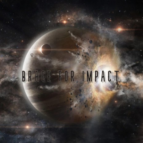 Brace For Impact | Boomplay Music