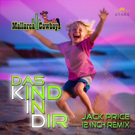 Das Kind In Dir (Jack Price 12inch-Mix) | Boomplay Music