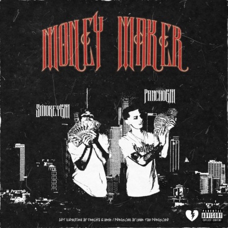 Money Maker ft. PanchoGM | Boomplay Music