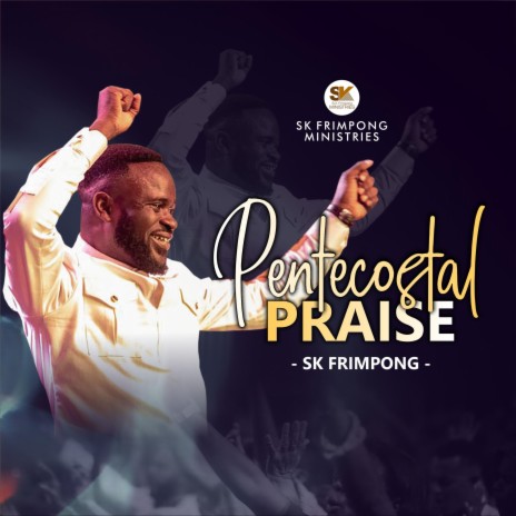 Pentecostal Praise | Boomplay Music