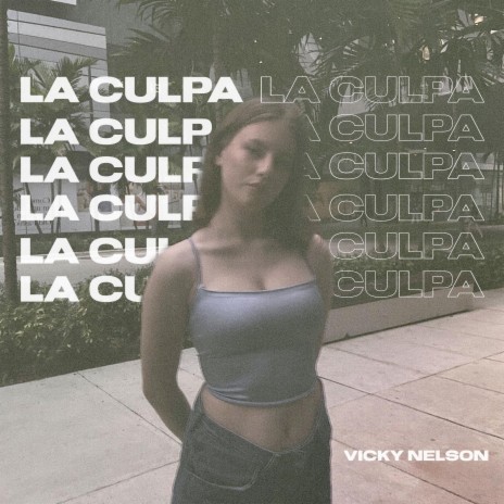 La Culpa | Boomplay Music