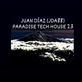 JUAN DIAZ PARADISE TECH HOUSE 23