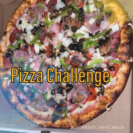 Pizza Challenge | Boomplay Music