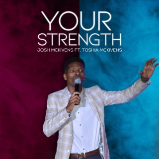 Your Strength