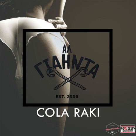 Cola Raki ft. DoctorX