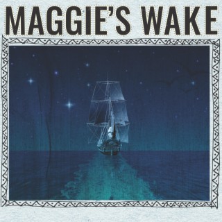 Maggie's Wake