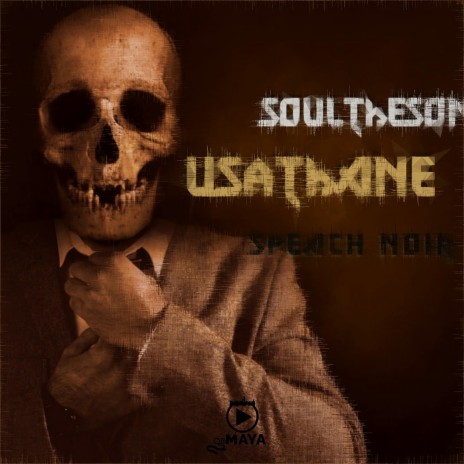 Usathane ft. Soultheson & Speach Noir