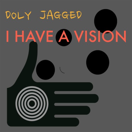 I Have a Vision | Boomplay Music
