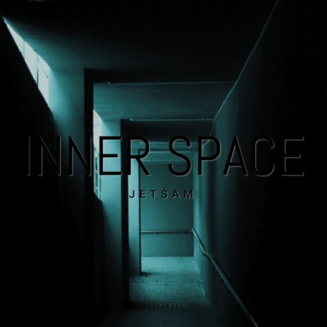 Inner Space | Boomplay Music