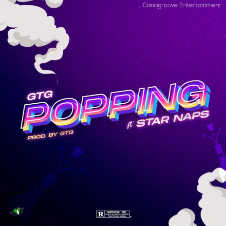 Popping ft. Star Naps | Boomplay Music