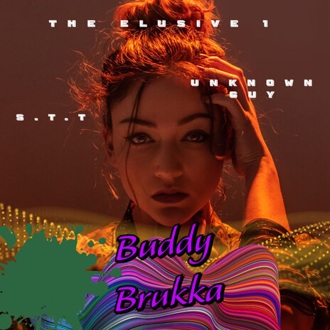 Buddy Brukka ft. S.T.T. & Unknown Guy | Boomplay Music