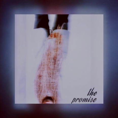 The Promise | Boomplay Music