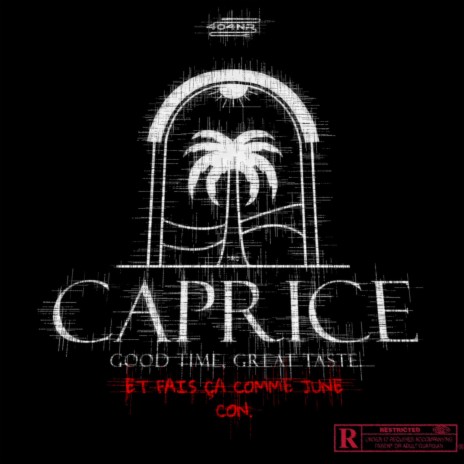 CAPRICE ft. June Boii | Boomplay Music