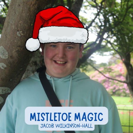 Mistletoe magic | Boomplay Music