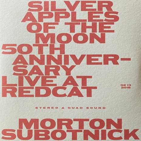 Silver Apples of the Moon: Revisited (50th Anniversary • LIVE at Redcat • Feb. 13, 2018) | Boomplay Music