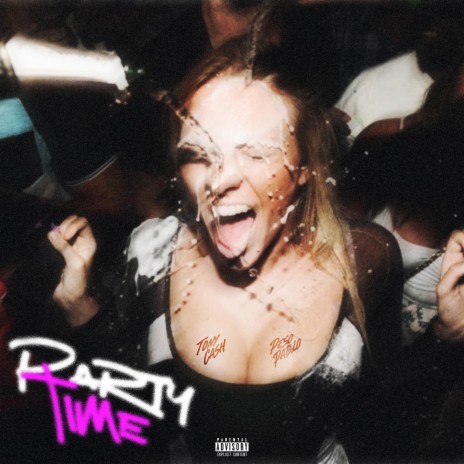 PARTY TIME ft. Peso Pablo | Boomplay Music