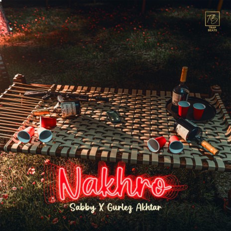 Nakhro ft. Gurlez Akhtar | Boomplay Music