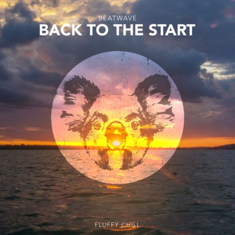 Back To The Start | Boomplay Music