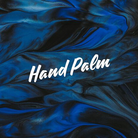 Hand Palm | Boomplay Music