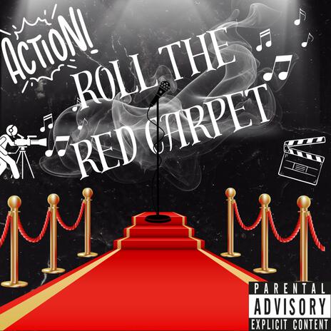 Roll The Red Carpet | Boomplay Music